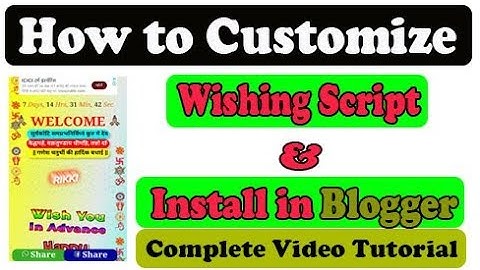 How to Customize Wishing Script for Blogger in Hindi