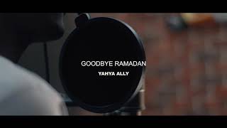 Yahya Sekutu || Video Resmi Selamat Tinggal Ramadhan