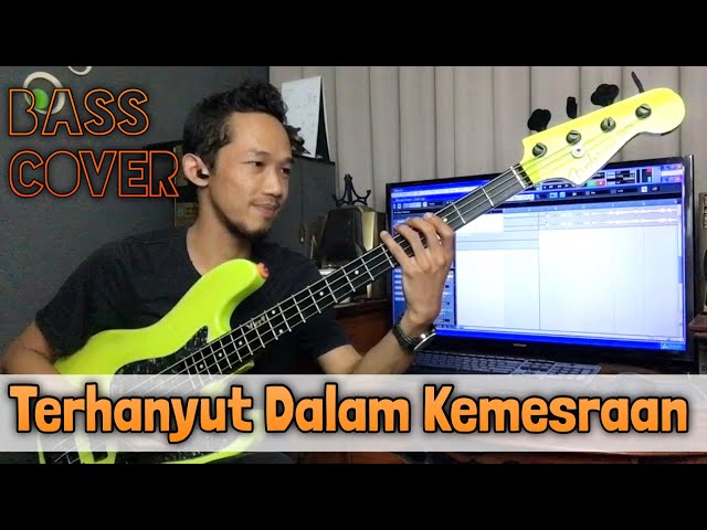 Terhanyut Dalam Kemesraan - Bass Cover class=