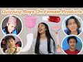 Quizzing Boys On Female Products Ft. Abishek, Jeremih, Sujan & Cheyozen | Srijana Shrees Magar