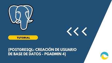 Creación de usuario en PostgreSQL (pgAdmin 4)