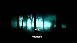 HDK - Requests - Track 02