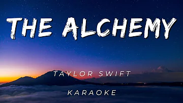 Taylor Swift - THE ALCHEMY | KARAOKE VERSION