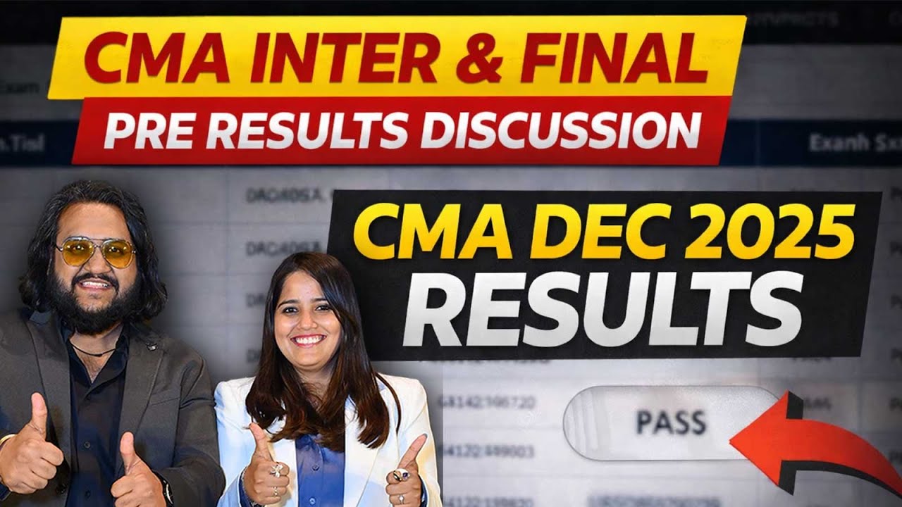CMA INTER & FINAL PRE RESULTS DISCUSSION | CMA DEC 2025 RESULTS - YouTube