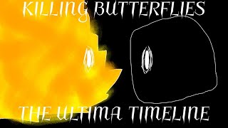 🔪KILLING BUTTERFLIES 🔪[FORTNITE AU THE ULTIMA TIMELINE]