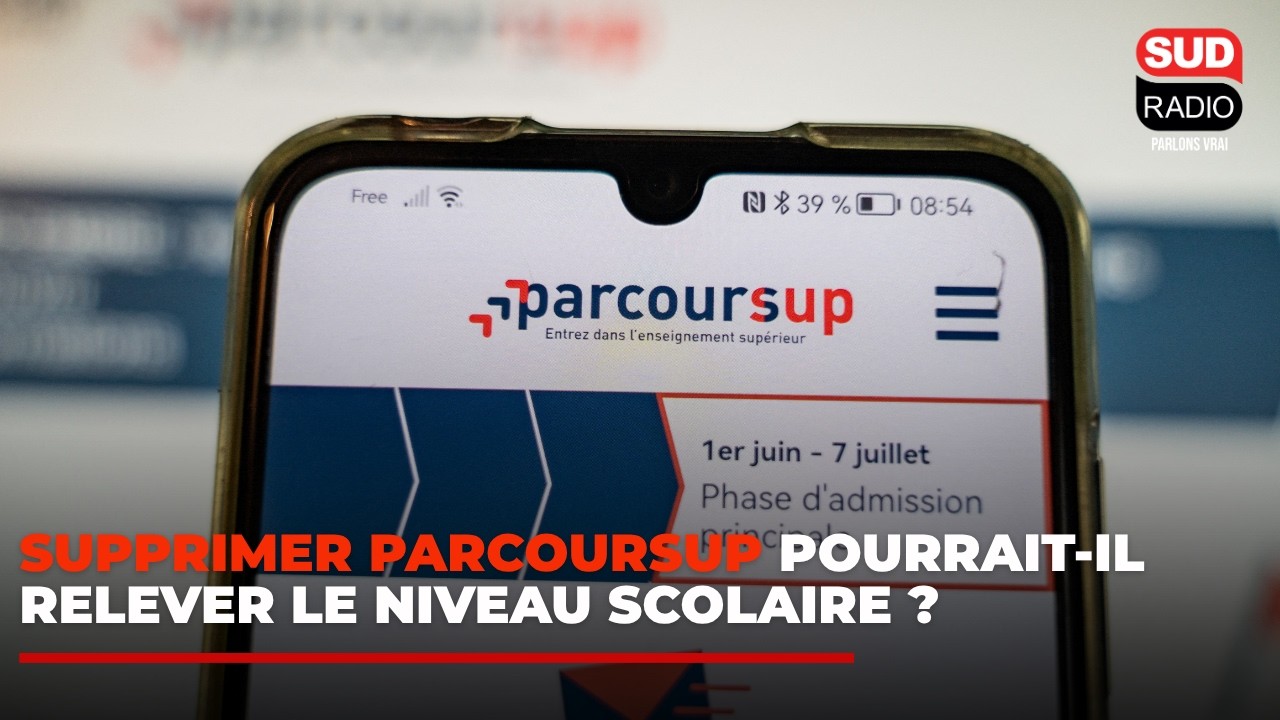 Supprimer Parcoursup pourrait-il relever le niveau scolaire ?