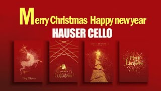 Hauser Cello . Merry Christmas