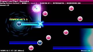 [DJMAX Technika Custom Pattern]Signalize - Paul Bazooka
