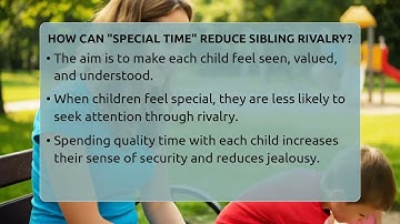How Can "special Time" Reduce Sibling Rivalry? - Sibling Harmony Hub