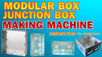 Electric Box Modular Box Junction Box Making Machine +917000424616 Ashish Shori