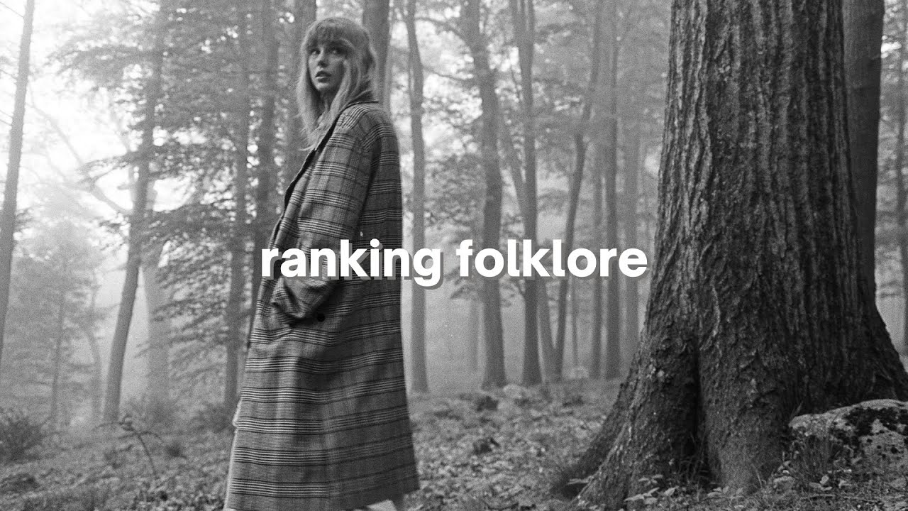 ranking folklore by taylor swift YouTube