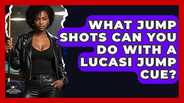 What Jump Shots Can You Do With A Lucasi Jump Cue? - Billiards Hustlers