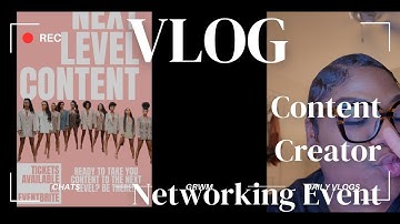 VLOG: COME WITH ME TO MY FIRST CONTENT CREATOR NETWORKING EVENT | Interviewed a Forbes List Boss