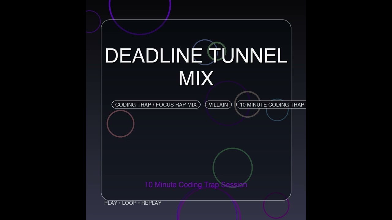 Deadline Tunnel Mix | 10 Minute Coding Trap Session auf YouTube ansehen Deadline Tunnel Mix | 10 Minute Coding Trap Session auf YouTube ansehen