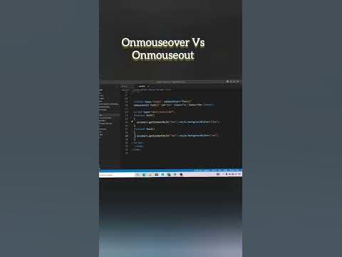Onmouseover Vs Onmouseout function in JavaScript #interview # ...