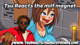 MILF MAGNET REACTION | THE GREATEST MILF MAGNET ON EARTH 