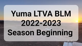 Yuma LTVA BLM 2022-2023 SEASON BEGINNING by I go where I'm Towed - Youtube Camping  1,114 views 1 year ago 2 minutes, 18 seconds