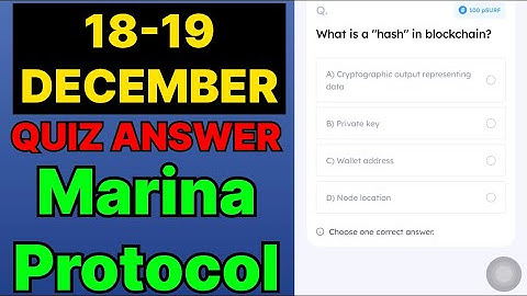 Marina Protocol Quiz Answer 18 December | Marina Protocol Today Answer | Marina Protocol Daily Quiz