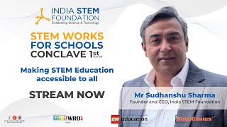 Making STEM Education accessible to all Ft Mr Sudhanshu Sharma