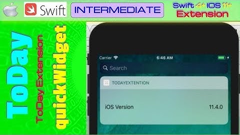 IOS 11+, Swift 4+, intermediates, Tutorial : Today Extension iOS Tutorial   ( Notification Center )