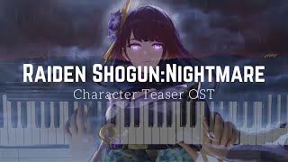 Video voorbeeld van "Raiden Shogun Character Teaser OST | Raiden Shogun: Nightmare| Piano Cover"