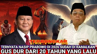 Download Lagu RAMALAN GUS DUR TERBUKTI NYATA‼️NASIB PRABOWO DI 2026 MP3