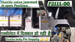 Mahindra Bolero Pickup BS6 Throttle Valve Jammed Open | P2111 P211100 Fault Code Full Solution Hindi