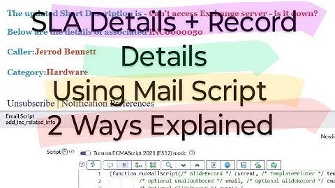 Use Case 10 | Displaying Record Details in SLA notification using Mail script | Interview Prep