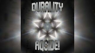 AQSIDE! - Durality (krushfunk)