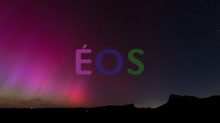 ÉOS [4K Timelapse]