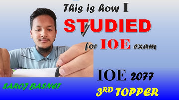 IOE Entrance - How to study ||Saroj Basnet - 3rd 2077||