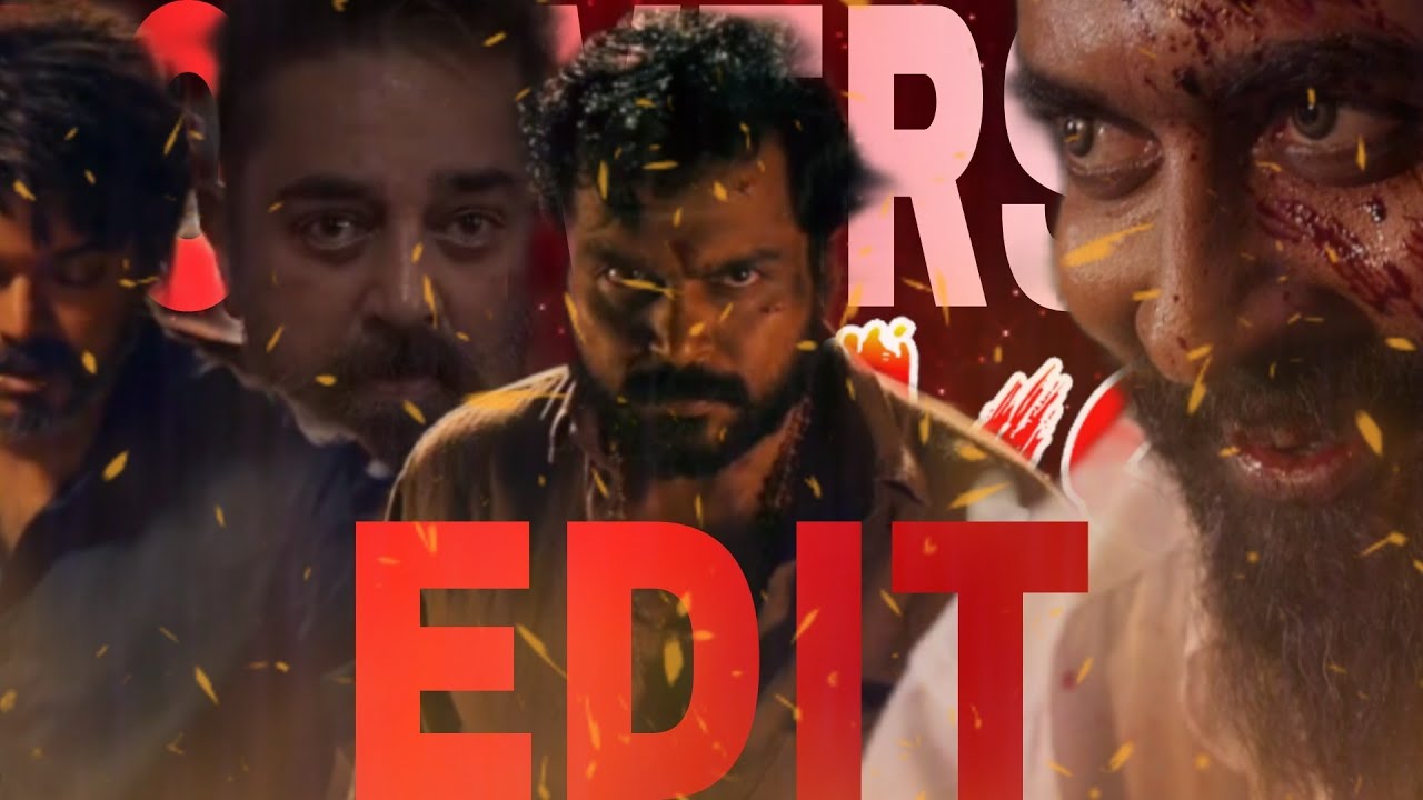 LOKIVERSE EDIT 💫🕸II VIKRAM II LEO II KAITHI II ROLEX II 1 VILLAIN 3 HEROES II #edit