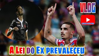 A  Lei do Ex prevaleceu Fortaleza vence o Vasco Vlog