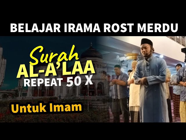 Surah Al A'laa Full 1 jam || Irama Rost merdu class=