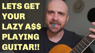 Lazy Adult Guitar Lesson # 1