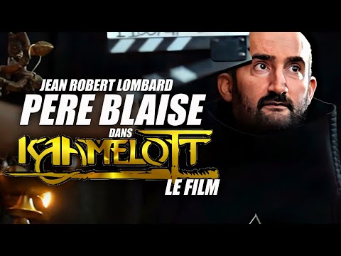 Kaamelott: Père Blaise dans le FILM: interview Jean Robert Lombard.