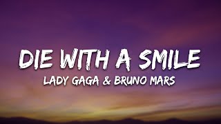 Lady Gaga & Bruno Mars - Die With A Smile 🎶