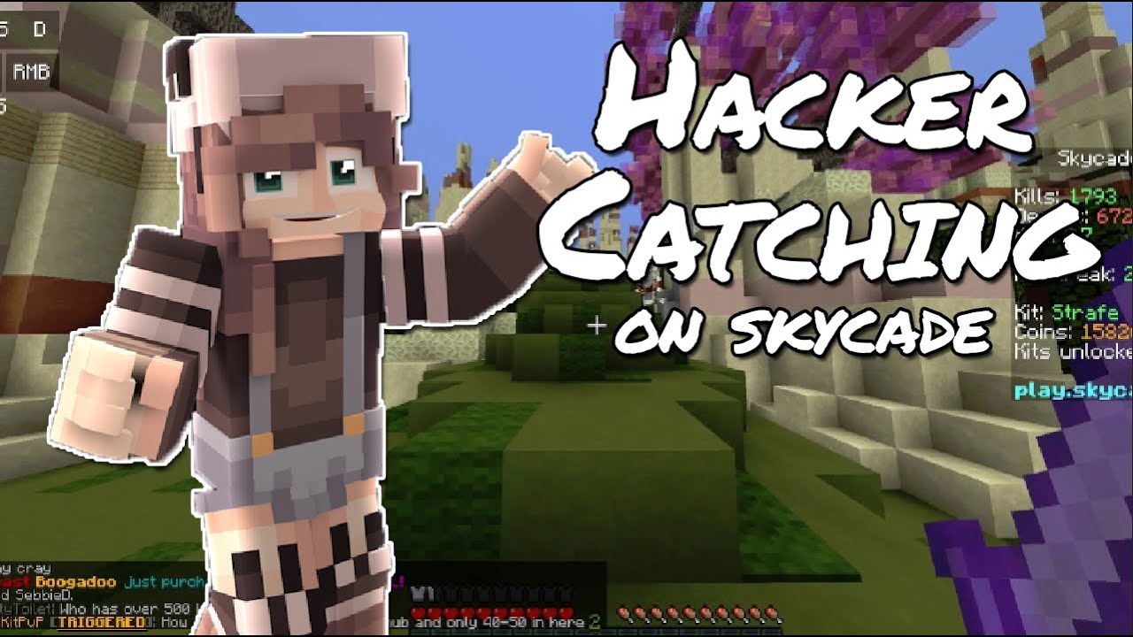 Catching Hackers On Skycade!