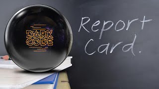 Report Card: Dark Code