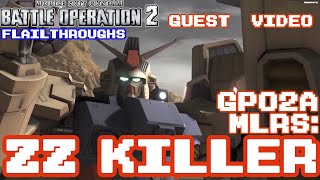 Gundam Battle Operation 2 Guest Video: RX-78GP02A Gundam GP02 Physalis MLRS vs The ZZ Gundams