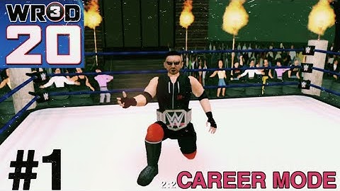 WR3D 2K20 by HHH _ My Career Mode,  Episode#1