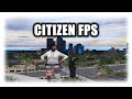 CITIZEN PARA VOCÊS CONSEGUIR MAIS FPS!!!