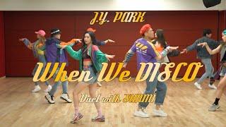 [Mirror](Full)J.Y. Park = When We Disco (Duet with 선미) Dance Practice Video