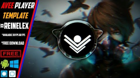 AVEE PLAYER TEMPLATE REINELEX SPECIAL 100 SUBSCRIBE (FREE DOWNLOAD)