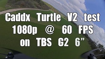 Caddx Turtle V2 test 1080@60 FPS -  TBS G2 6 Zoll #justRAW