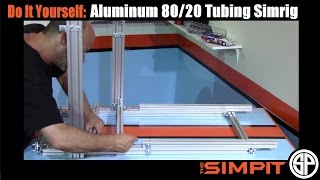 DIY Aluminum 80/20 Tubing Simrig by The Simpit