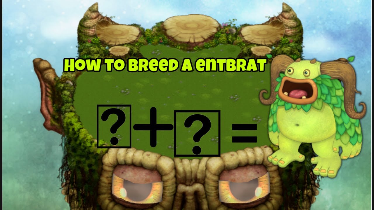 HOW TO BREED A ENTBRAT - YouTube