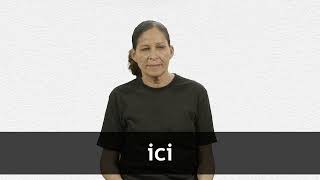 How to pronounce ICI in French