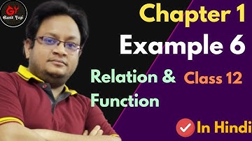 Class 12 Maths Chapter 1 Example 6 | Reflexive | Symmetric | Transitive | Equivalence Relation | Ch1