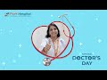 Happy doctors day  park group of hospitals